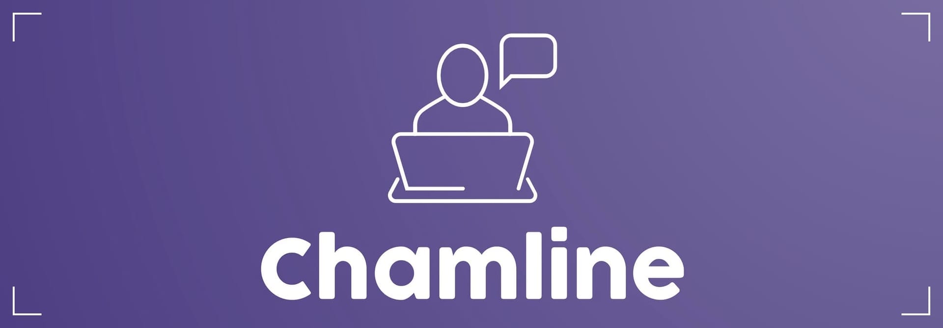 Introducing Chamline!